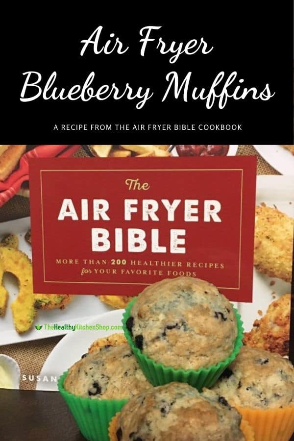 Air Fryer Blueberry Muffins